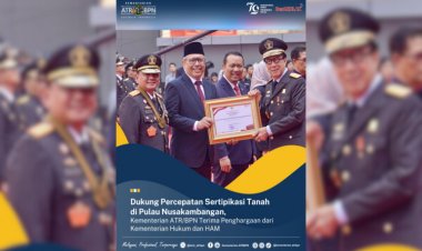 Dukung Percepatan Sertifikasi Tanah di Pulau Nusakambangan, Kementerian ATR/BPN Terima Penghargaan  dari Kemenkumham