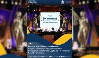 Bincang Hukum Bersama Kejaksaan, Sekjen Kementerian ATR/BPN Tekankan Pentingnya Transformasi Digital dalam Mengurai Konflik Pertanahan