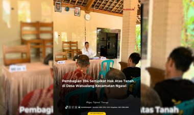 Kantor Pertanahan Kabupaten Ngawi Membagikan 394 Sertipikat PTSL di Desa Watualang