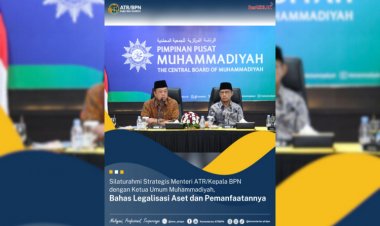Silaturahmi Strategis Menteri ATR/Kepala BPN dengan Ketua Umum Muhammadiyah, Bahas Legalisasi Aset dan Pemanfaatannya