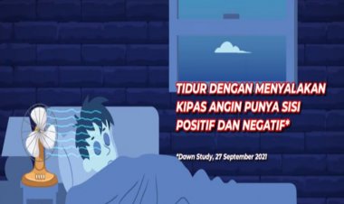Tidur dengan Kipas Angin Menyala Semalaman, Apa Efeknya?
