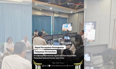 Kepala Kantor Wilayah ATR/BPN Jatim Gelar Rapat Percepatan Peningkatan Pelayanan Pertanahan