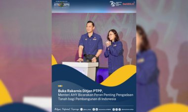 Buka Rakernas Dirjen PTPP, Menteri AHY Bicara Peran Penting Pengadaan Tanah bagi Pembangunan di Indonesia