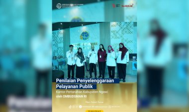 Ombudsman RI Melaksanakan Penilaian Penyelenggaraan Publik di Kantor Pertanahan Ngawi