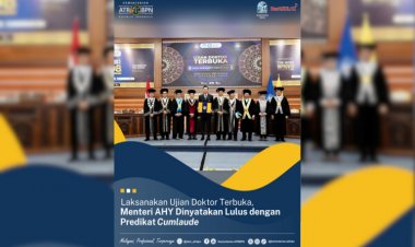 Laksanakan Ujian Doktor Terbuka, Menteri AHY Lulus dengan Predikat Cumlaude