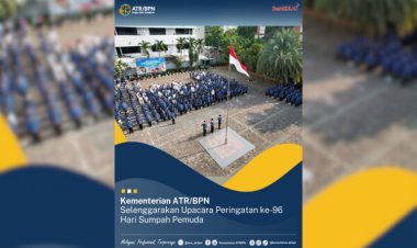 Kementerian ATR/BPN Selenggarakan Upacara Peringatan ke-96 Hari Sumpah Pemuda
