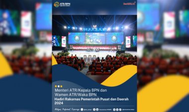 Menteri ATR/Kepala BPN dan Wamen ATR/Waka BPN Hadiri Rakornas Pemerintah Pusat dan Daerah 2024