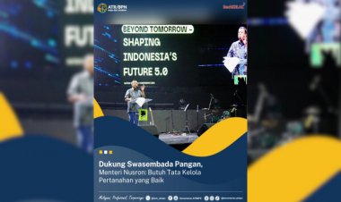 Dukung Swasembada Pangan, Menteri Nusron: Butuh Tata Kelola Pertanahan yang Baik