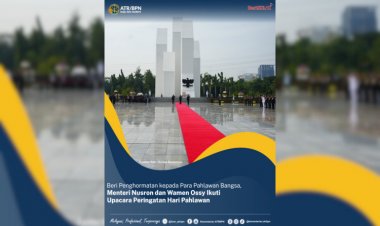 Beri Penghormatan kepada Para Pahlawan Bangsa, Menteri Nusron dan Wamen Ossy Ikuti Upacara Peringatan Hari Pahlawan