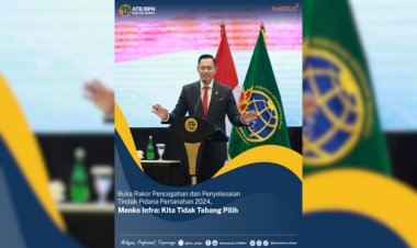 Buka Rakor Pencegahan dan Penyelesaian Tindak Pidana Pertanahan 2024, Menko Infra: Kita Tidak Tebang Pilih