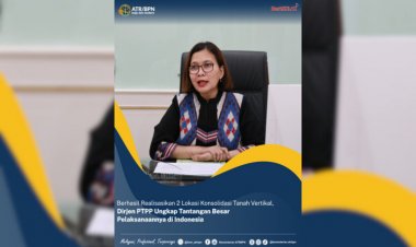 Berhasil Realisasikan 2 Lokasi Konsolidasi Tanah Vertikal, Dirjen PTPP Ungkap Tantangan Besar Pelaksanaannya di Indonesia
